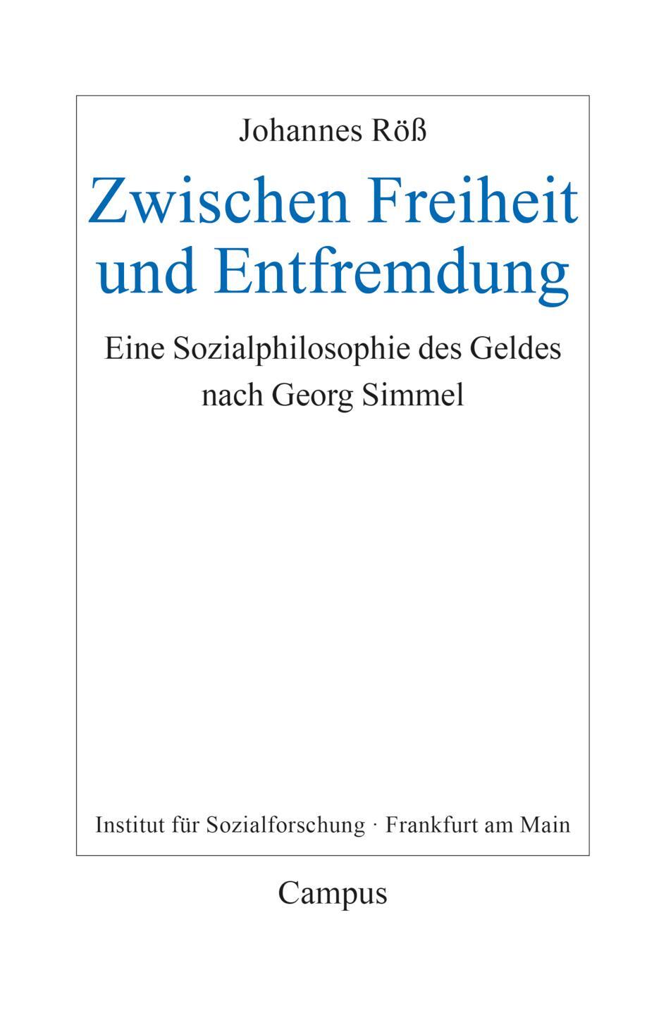 Cover: 9783593518084 | Zwischen Freiheit und Entfremdung | Johannes Röß | Taschenbuch | 2023