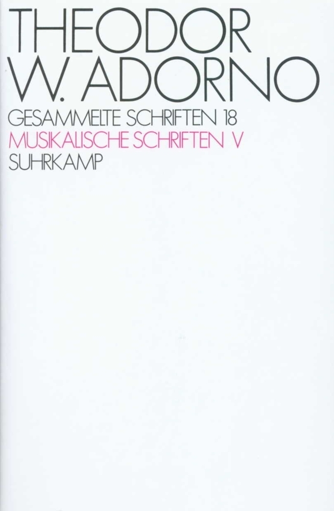 Cover: 9783518576953 | Musikalische Schriften. Tl.5 | Theodor W. Adorno | Buch | Suhrkamp
