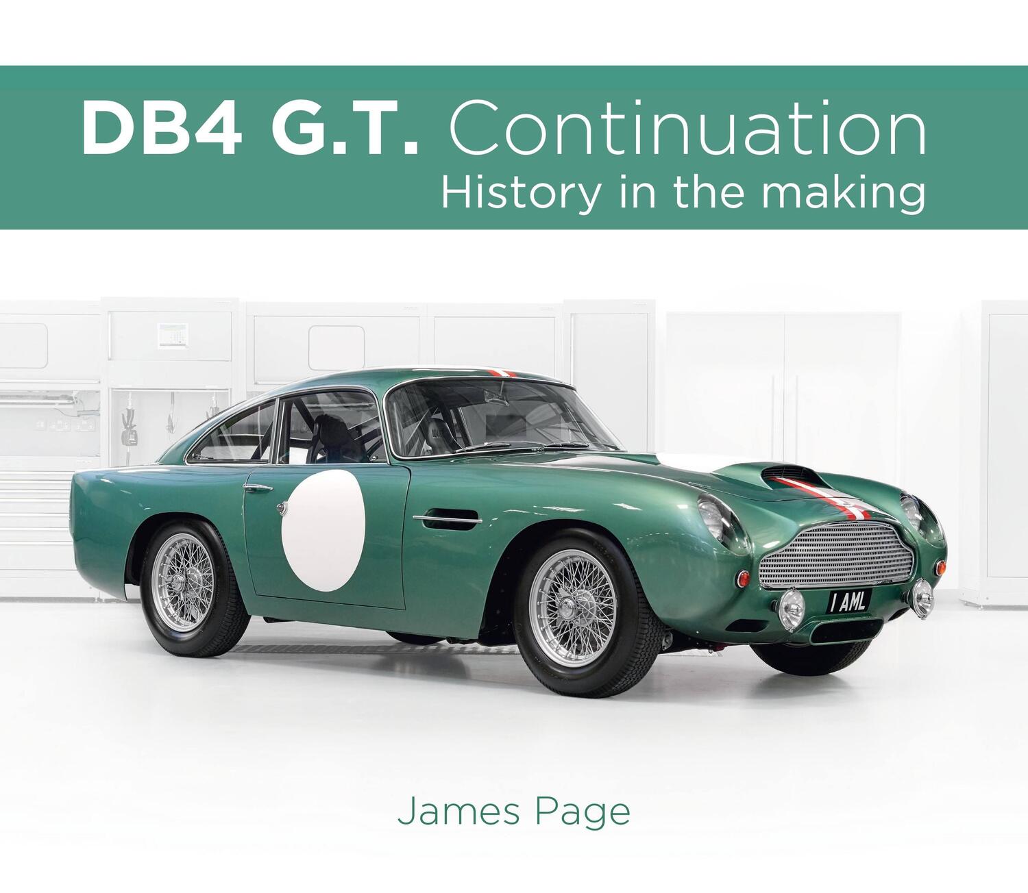 Cover: 9781907085710 | DB4 G.T. Continuation | History in the making | James Page | Buch