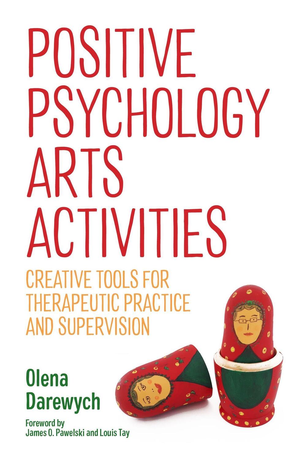 Cover: 9781785928369 | Positive Psychology Arts Activities | Olena Darewych | Taschenbuch