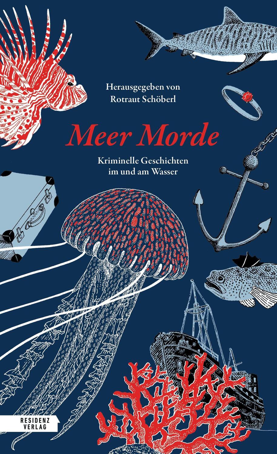 Cover: 9783701717712 | Meer Morde | Kriminelle Geschichten im und am Wasser | Schöberl | Buch