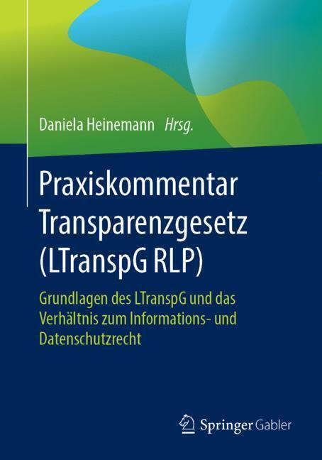 Cover: 9783658184360 | Praxiskommentar Transparenzgesetz (LTranspG RLP) | Daniela Heinemann