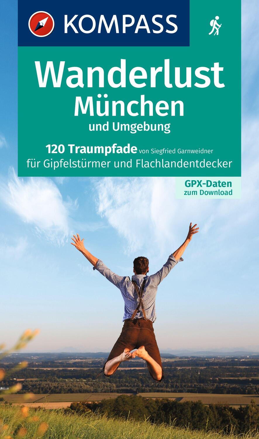 Cover: 9783991217060 | KOMPASS Wanderlust München und Umgebung | Taschenbuch | 300 S. | 2023