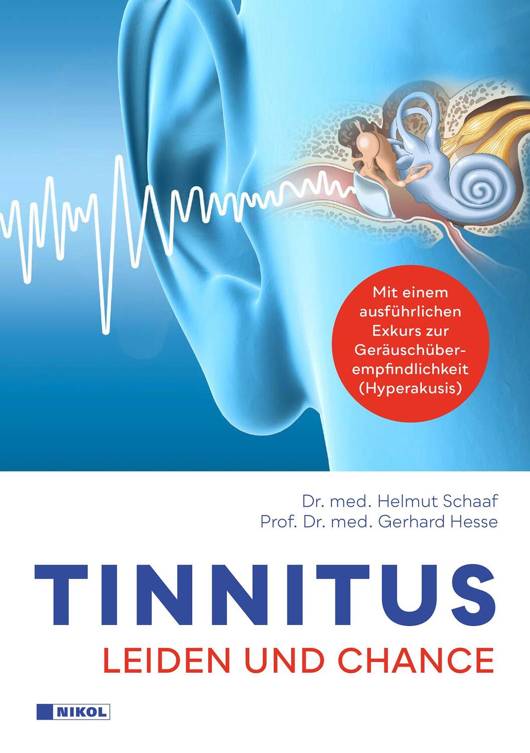 Cover: 9783868206425 | Tinnitus | Leiden und Chance | Helmut Schaaf (u. a.) | Buch | Deutsch