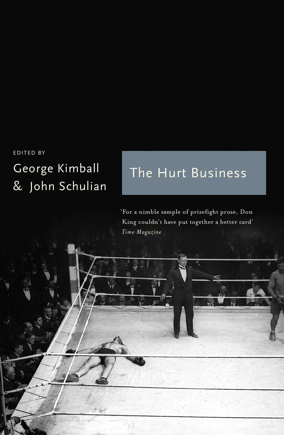 Cover: 9781781311790 | The The Hurt Business | A Century of the Greatest Writing on Boxing
