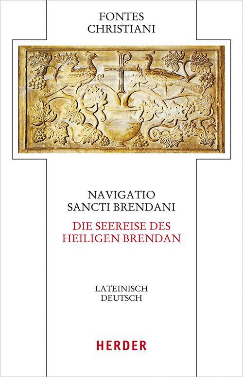 Cover: 9783451329036 | Navigatio sancti Brendani - Die Seereise des heiligen Brendan | Fontes