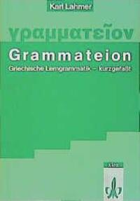 Cover: 9783126701709 | Grammateion - kurz gefasst | Griechische Lerngrammatik, kurzgefasst