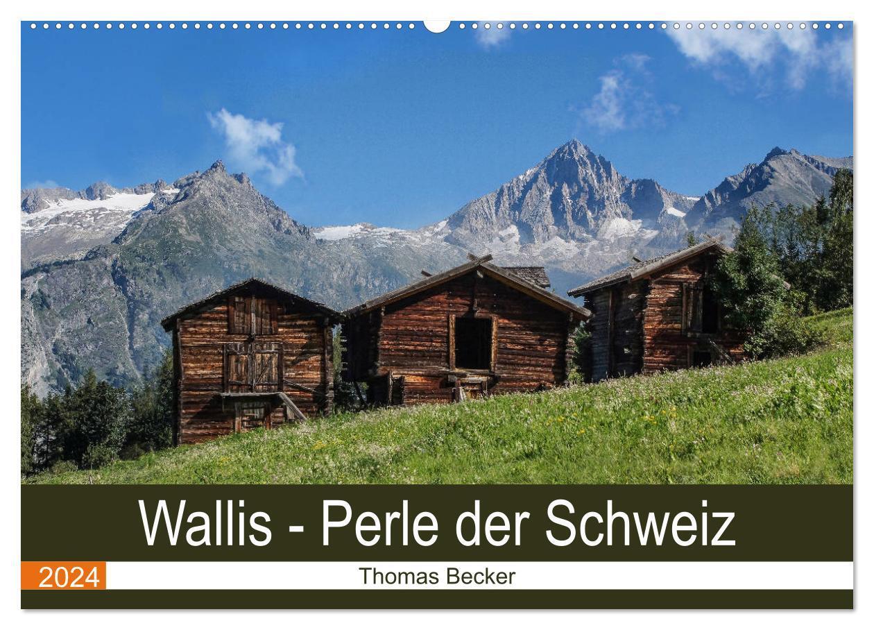 Cover: 9783675700420 | Wallis. Perle der Schweiz (Wandkalender 2024 DIN A2 quer), CALVENDO...