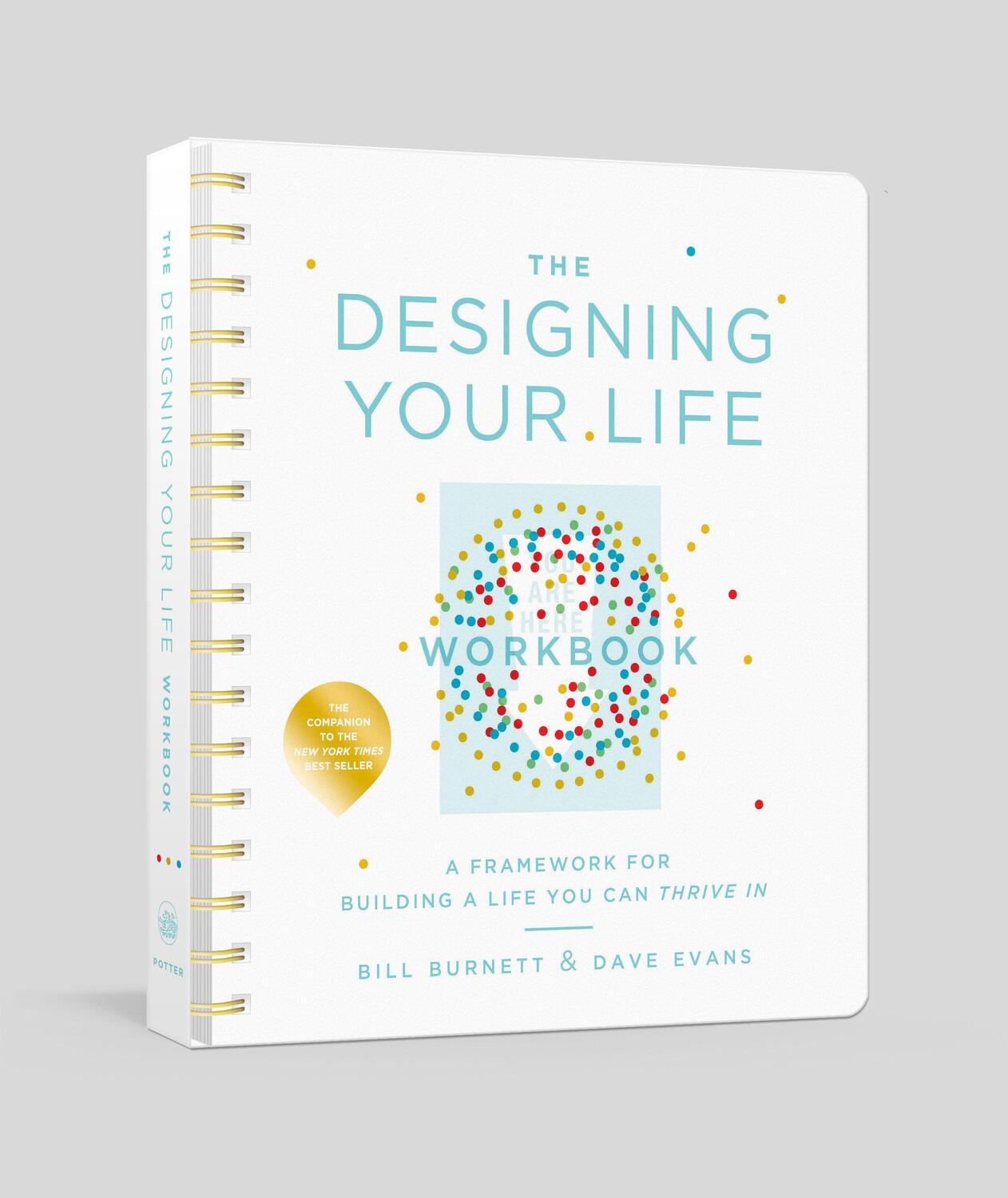 Cover: 9781524761813 | The Designing Your Life Workbook | Bill Burnett (u. a.) | Notizbuch