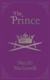 Cover: 9781838573676 | The Prince | Niccolo Machiavelli | Buch | Gebunden | Englisch | 2020