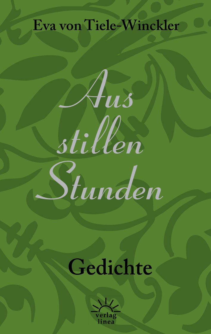 Cover: 9783939075608 | Aus stillen Stunden | Gedichte | Eva von Tiele-Winckler | Taschenbuch