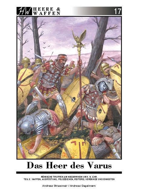 Cover: 9783938447628 | Das Heer des Varus | Andreas Strassmeier | Taschenbuch | Deutsch