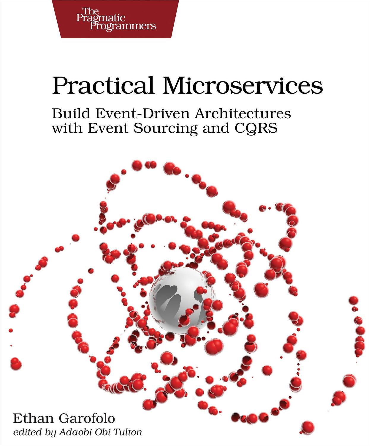 Cover: 9781680506457 | Practical Microservices | Ethan Garofolo | Taschenbuch | Englisch