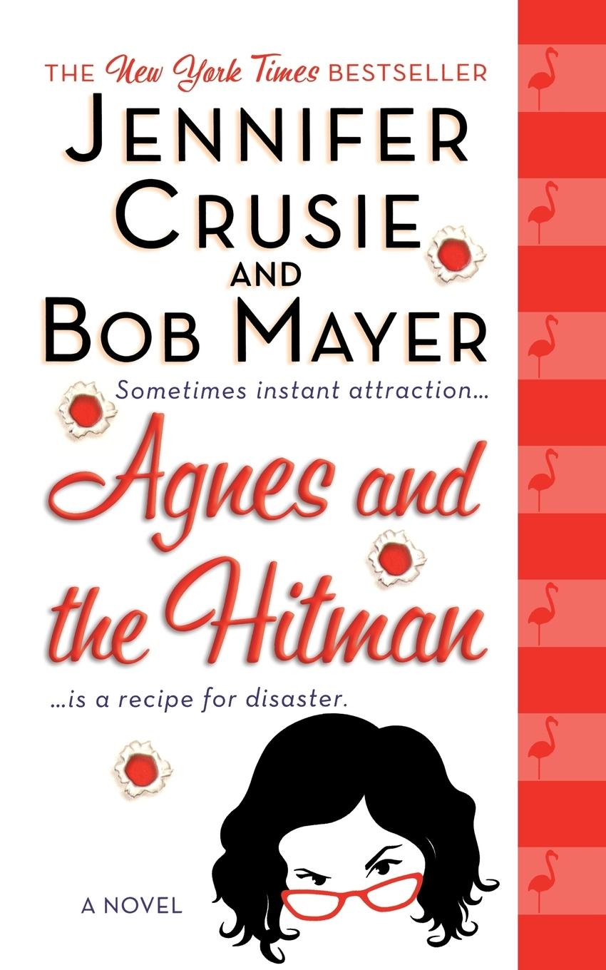 Cover: 9781250100351 | Agnes and the Hitman | Jennifer Crusie (u. a.) | Taschenbuch | 2008