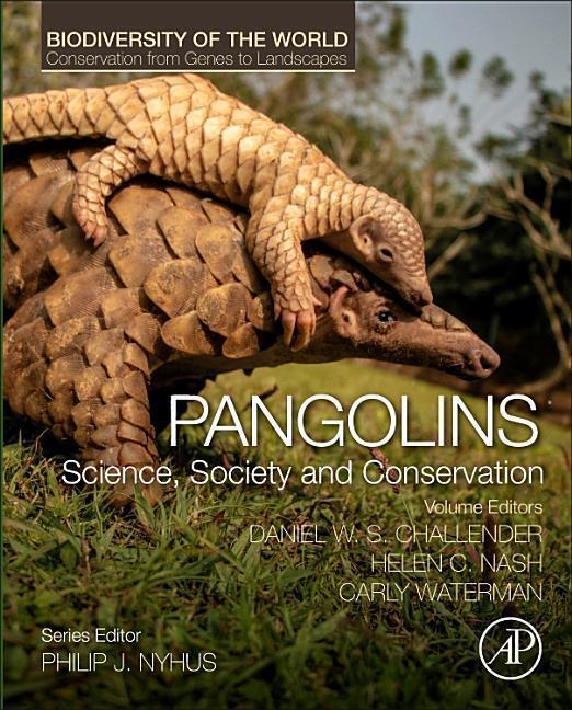 Cover: 9780128155073 | Pangolins | Science, Society and Conservation | Buch | Englisch | 2019