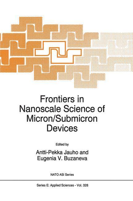 Cover: 9789401072946 | Frontiers in Nanoscale Science of Micron/Submicron Devices | Buch