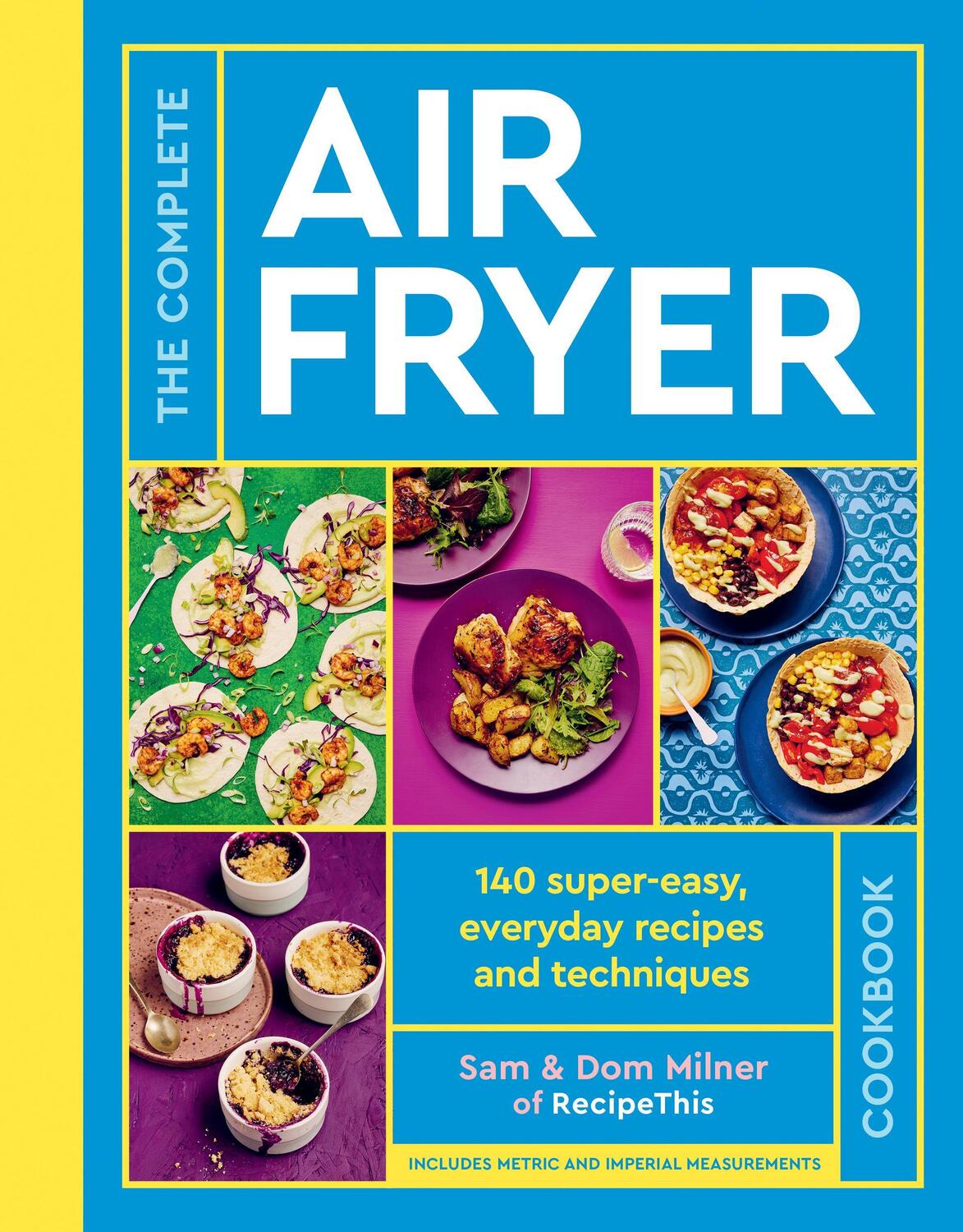 Cover: 9780711287594 | The Complete Air Fryer Cookbook | Sam Milner (u. a.) | Buch | Englisch
