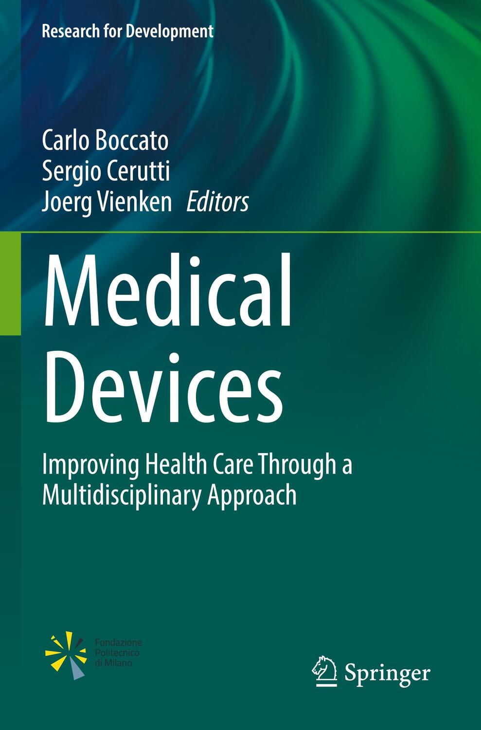Cover: 9783030856557 | Medical Devices | Carlo Boccato (u. a.) | Taschenbuch | Paperback