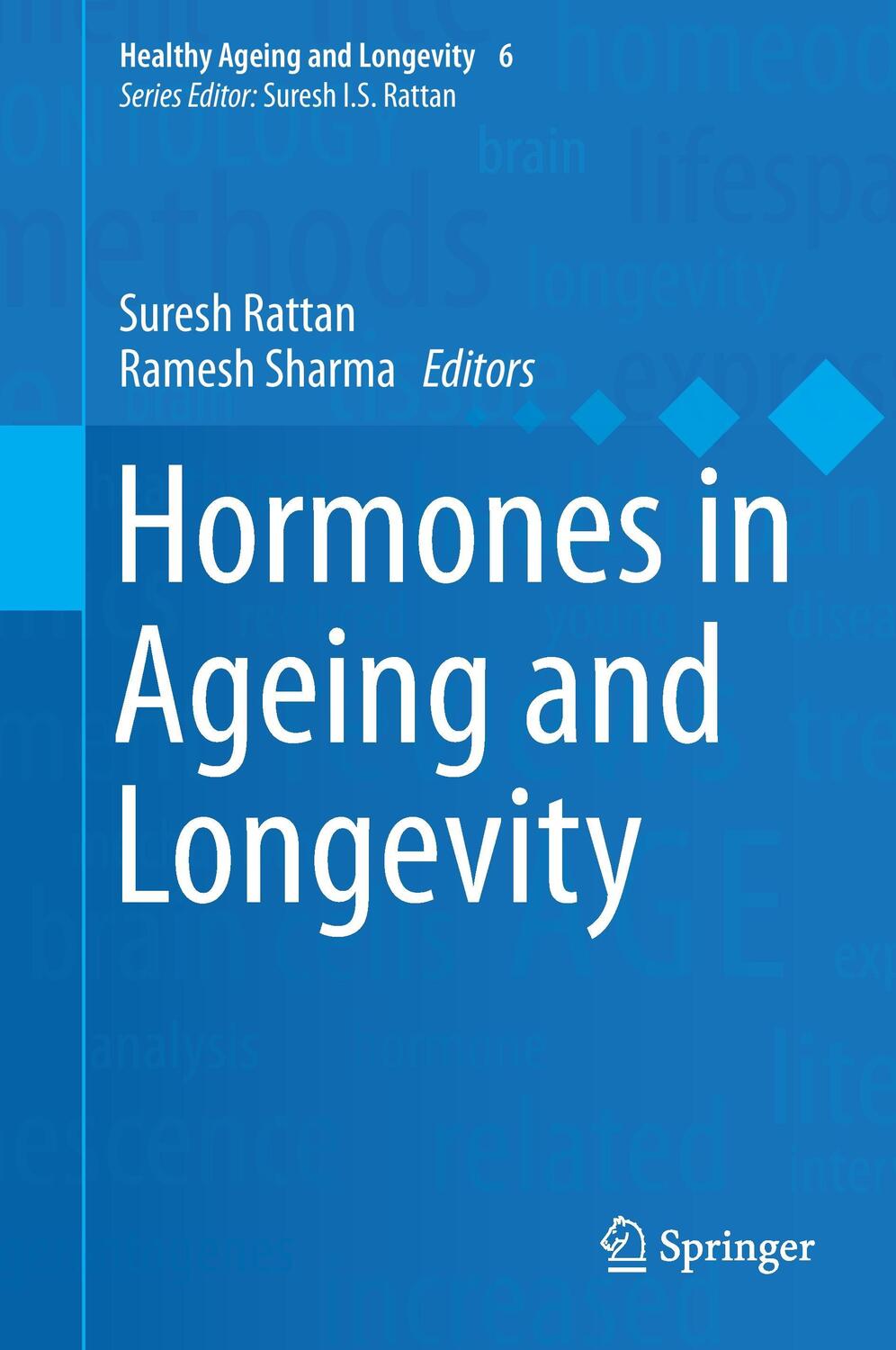 Cover: 9783319630007 | Hormones in Ageing and Longevity | Ramesh Sharma (u. a.) | Buch | viii
