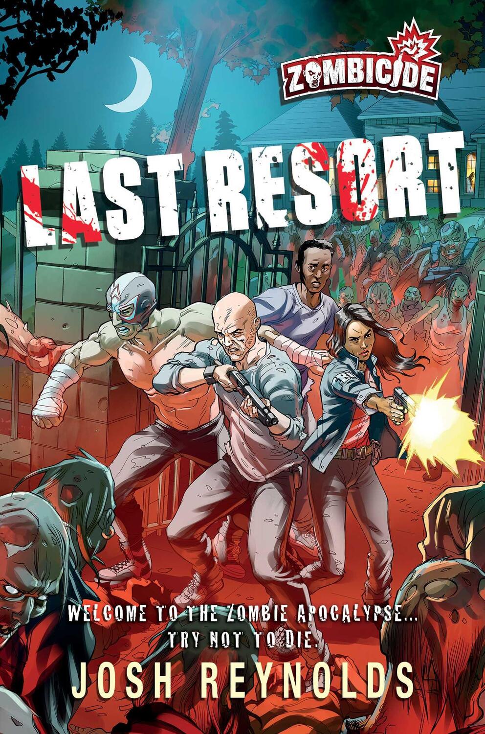 Cover: 9781839081040 | Last Resort: A Zombicide Novel | Josh Reynolds | Taschenbuch | 2021