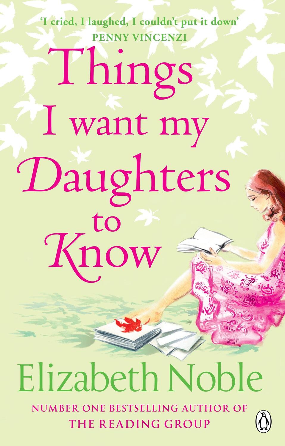 Cover: 9780141030012 | Things I Want My Daughters to Know | Elizabeth Noble | Taschenbuch