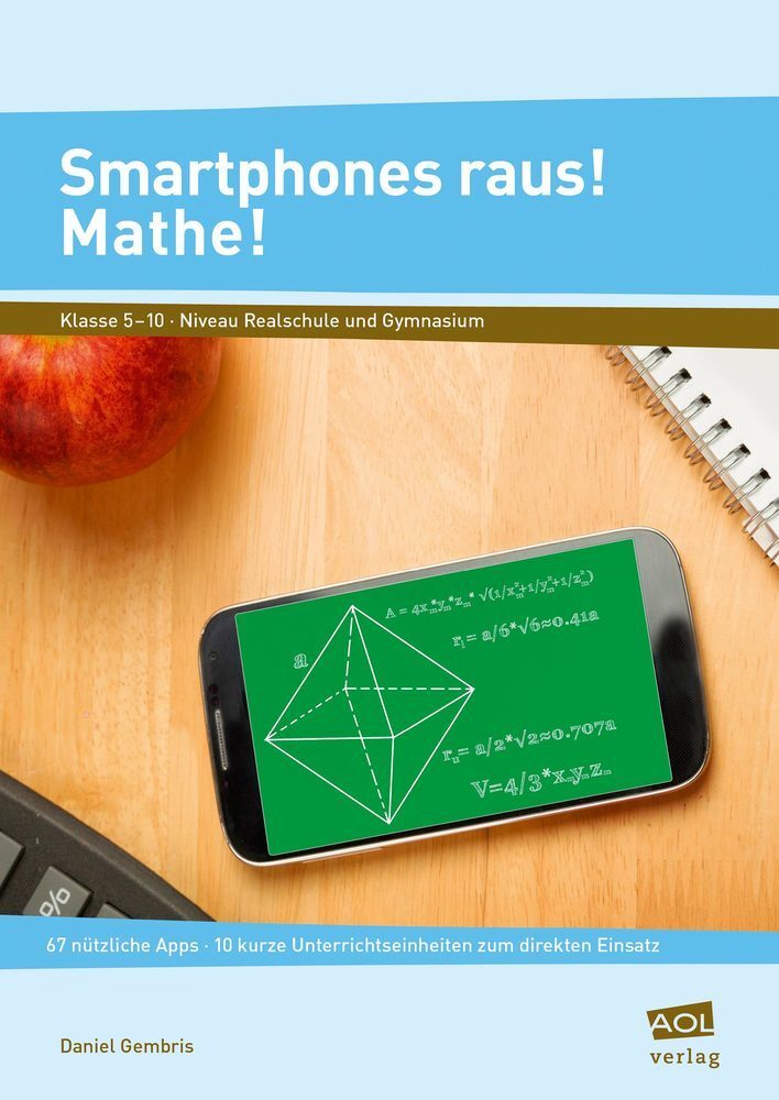 Cover: 9783403104056 | Smartphones raus! Mathe! | Daniel Gembris | Broschüre | 135 S. | 2017