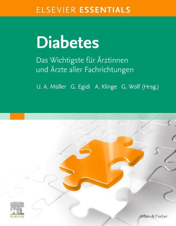 Cover: 9783437214219 | ELSEVIER ESSENTIALS Diabetes | Ulrich Alfons Müller (u. a.) | Buch