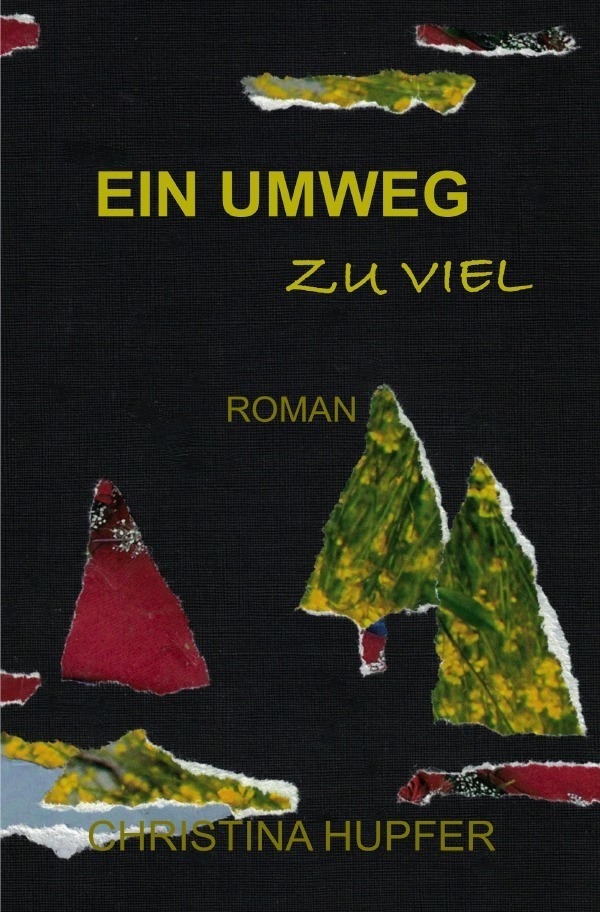 Cover: 9783758437663 | Ein Umweg zu viel | DE | Christina Hupfer | Taschenbuch | 252 S.