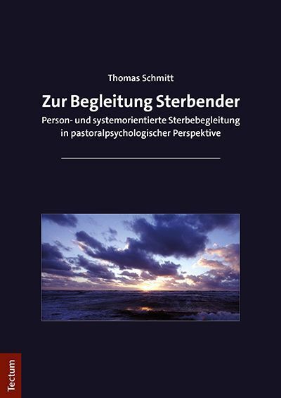 Cover: 9783828844155 | Zur Begleitung Sterbender | Thomas Schmitt | Buch | 1092 S. | Deutsch