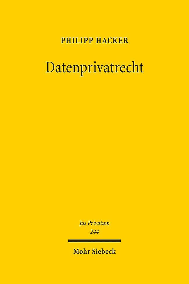 Cover: 9783161596179 | Datenprivatrecht | Philipp Hacker | Buch | Jus Privatum | Deutsch