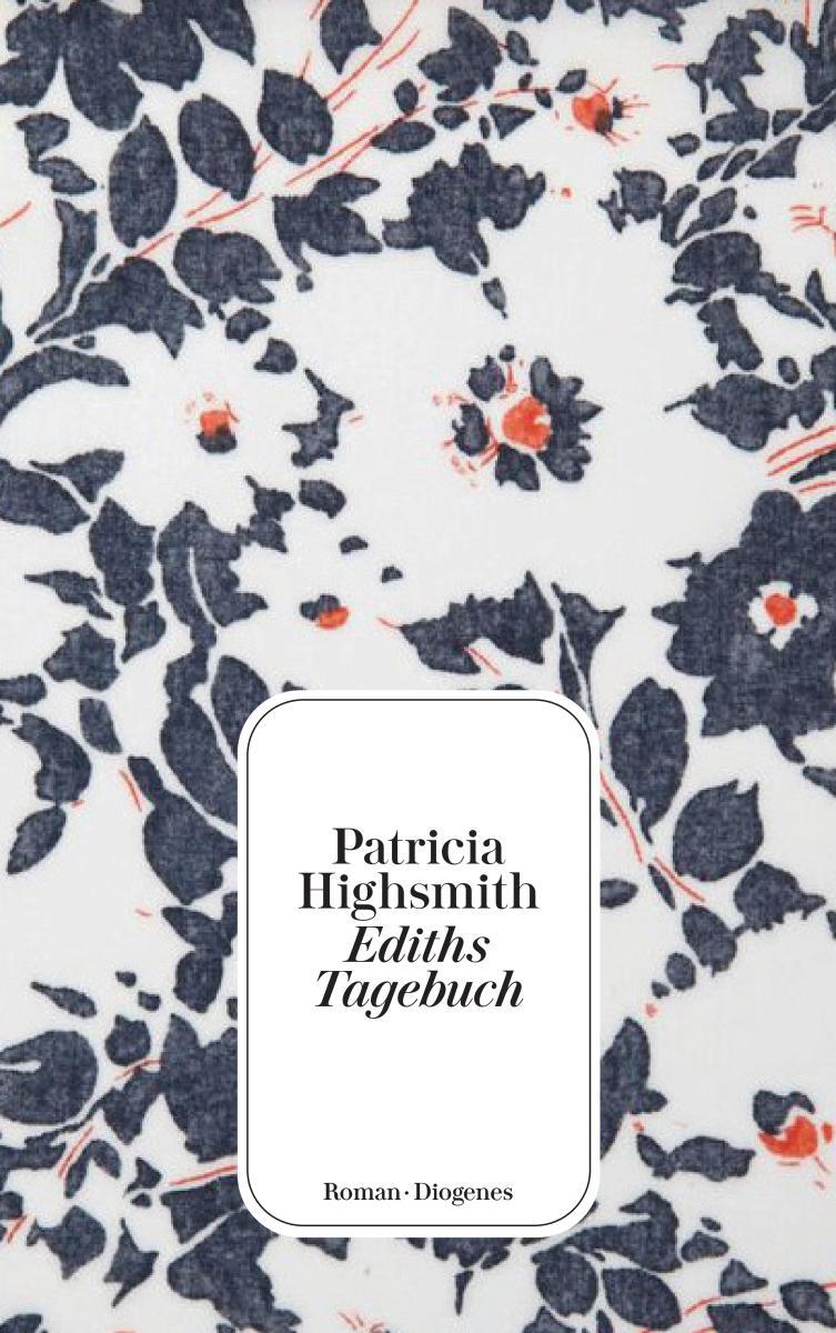 Cover: 9783257245707 | Ediths Tagebuch | Patricia Highsmith | Taschenbuch | 507 S. | Deutsch