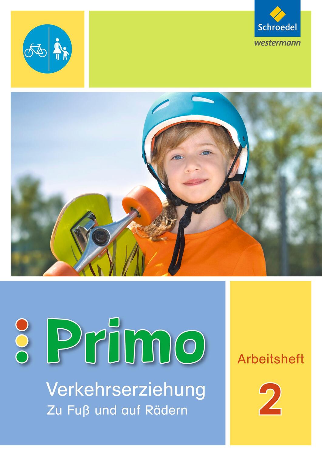 Cover: 9783507018211 | Primo.Verkehrserziehung 2. Arbeitsheft. Zu Fuß und auf Rädern | 24 S.