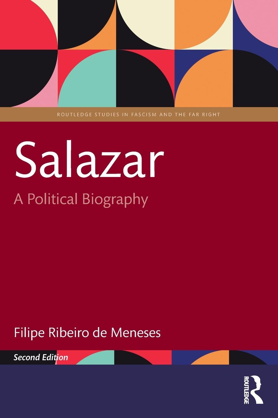 Cover: 9781032455747 | Salazar | A Political Biography | Filipe Ribeiro De Meneses | Buch