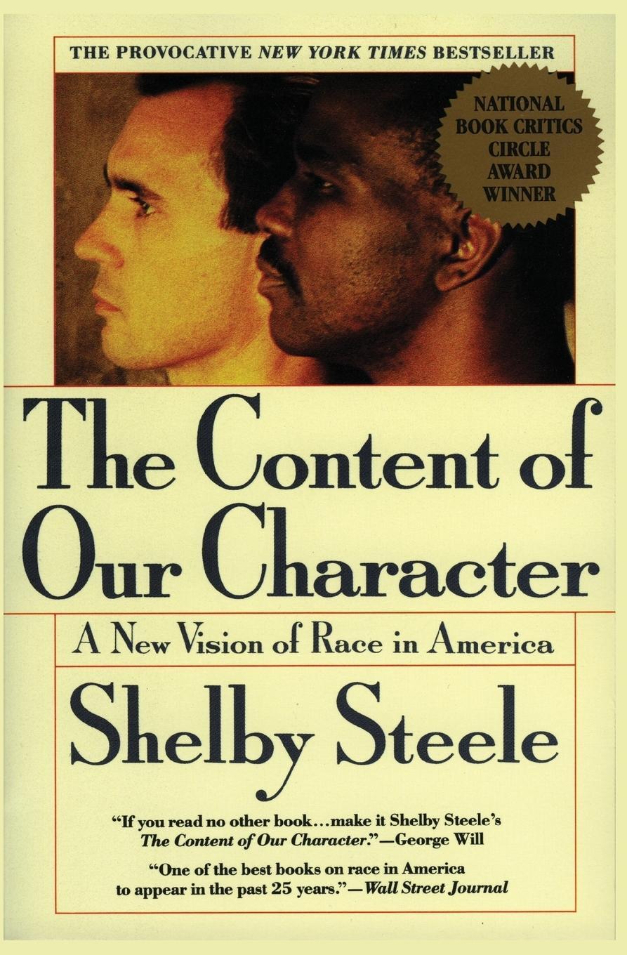 Cover: 9780060974152 | Content of Our Character, The | Shelby Steele | Taschenbuch | Englisch
