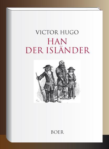 Cover: 9783966620567 | Han der Isländer | Mit Illustrationen von Georges-Antoine Rochegrosse
