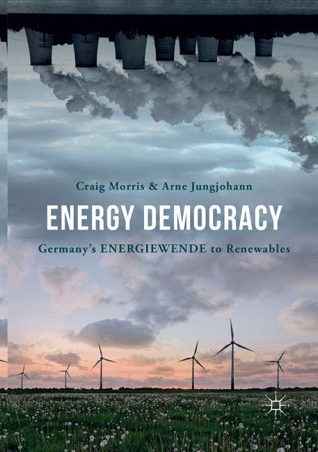 Cover: 9783319811451 | Energy Democracy | Germany¿s Energiewende to Renewables | Taschenbuch