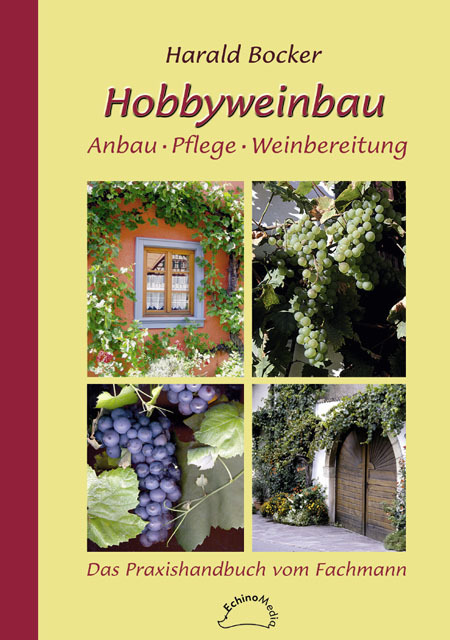 Cover: 9783980762960 | Hobbyweinbau | Harald Bocker | Taschenbuch | Deutsch | 2011