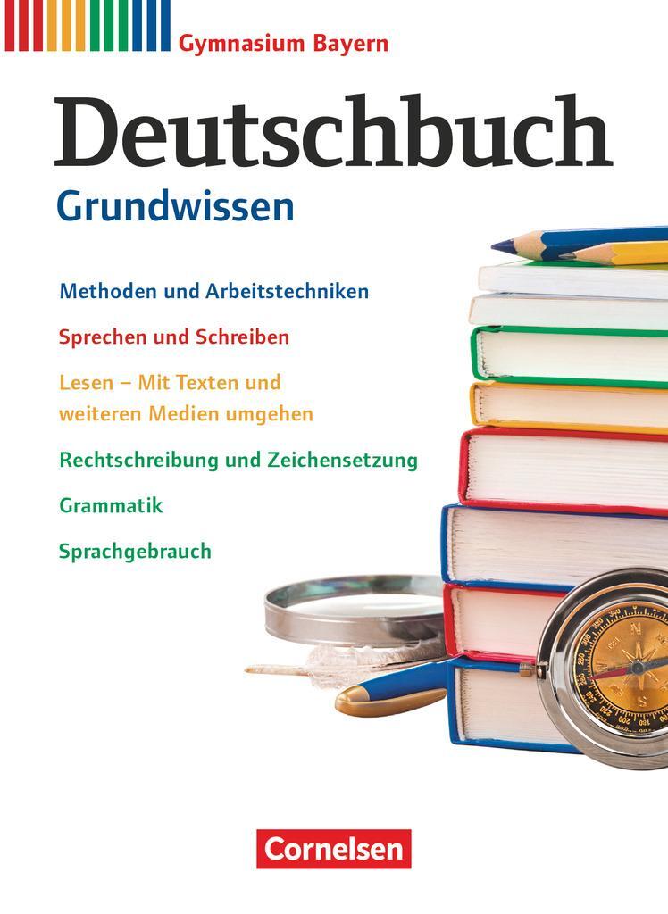 Cover: 9783062002229 | Deutschbuch Gymnasium 5.-10. Jahrgangsstufe. Grundwissen - Bayern -...