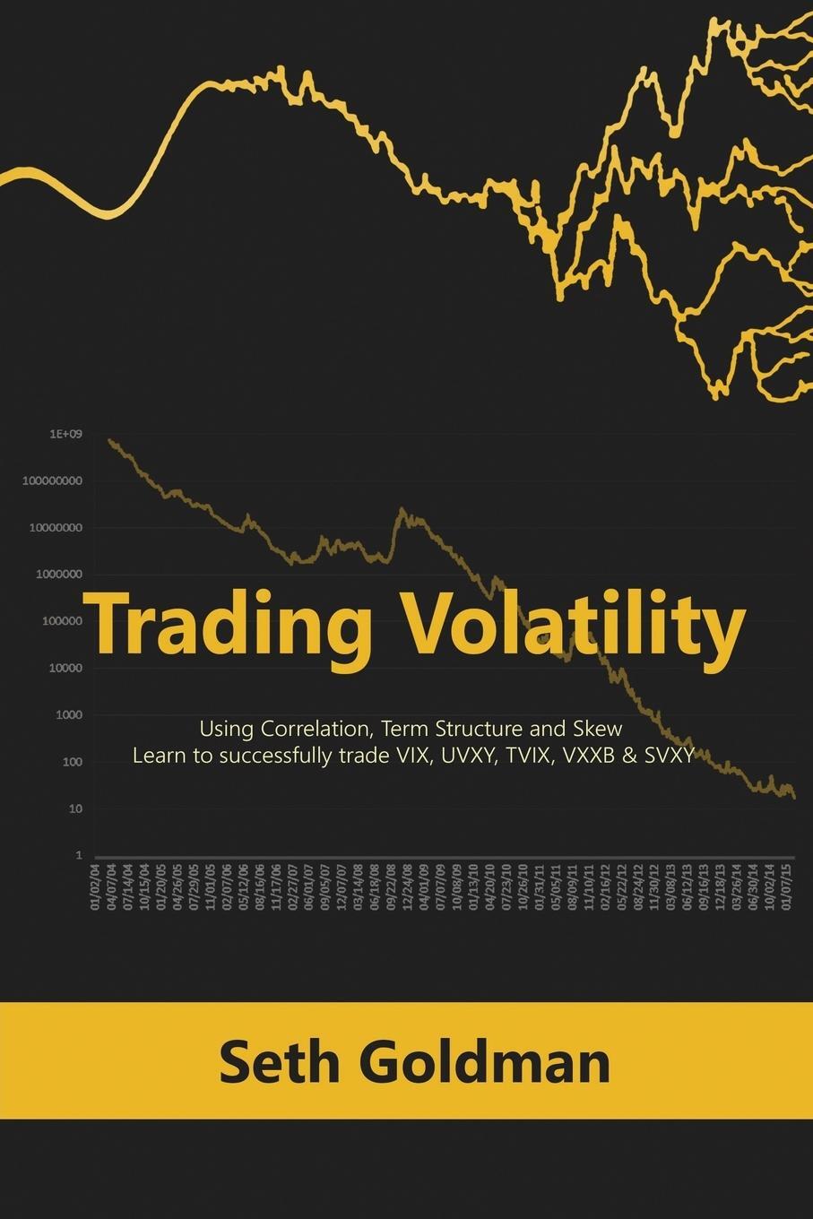 Cover: 9789563101232 | Trading Volatility Using Correlation, Term Structure and Skew | Buch