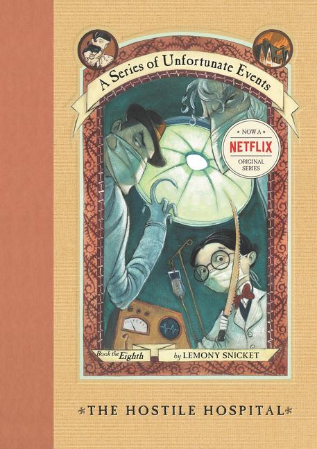 Cover: 9780064408660 | A Series of Unfortunate Events #8: The Hostile Hospital | Snicket