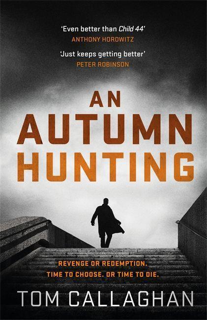 Cover: 9781786482389 | An Autumn Hunting | Tom Callaghan | Taschenbuch | Englisch | 2019