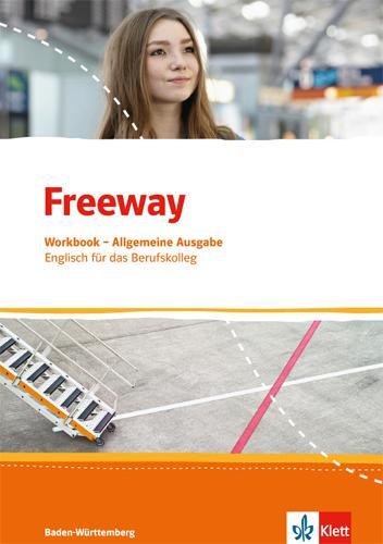 Cover: 9783128001210 | Freeway Baden-Württemberg 2016. Workbook mit Lösungen zum Download....