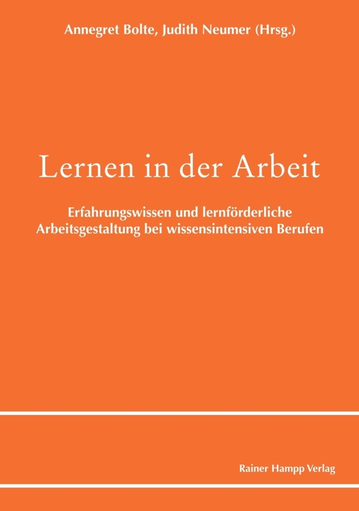 Cover: 9783957102843 | Lernen in der Arbeit | Annegret Bolte (u. a.) | Taschenbuch | 218 S.