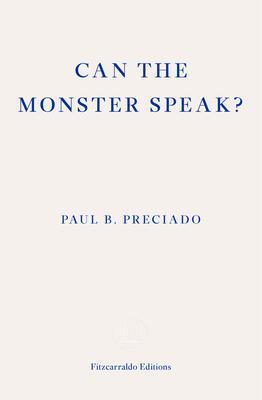 Cover: 9781913097585 | Can the Monster Speak? | A Report to an Academy of Psychoanalysts