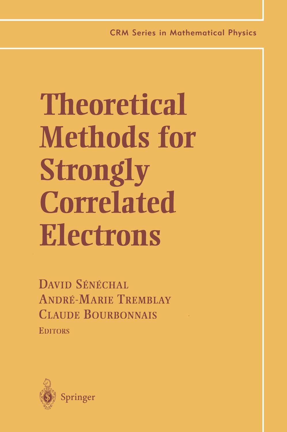 Cover: 9780387008950 | Theoretical Methods for Strongly Correlated Electrons | Buch | 2003