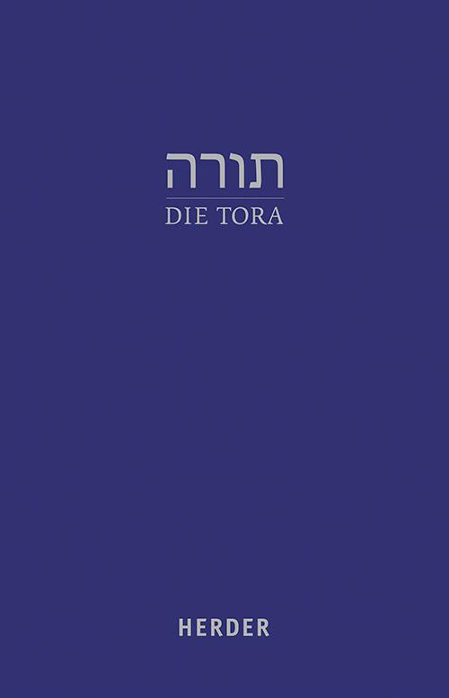 Cover: 9783451390166 | Die Tora | Walter Homolka (u. a.) | Buch | 1168 S. | Deutsch | 2021