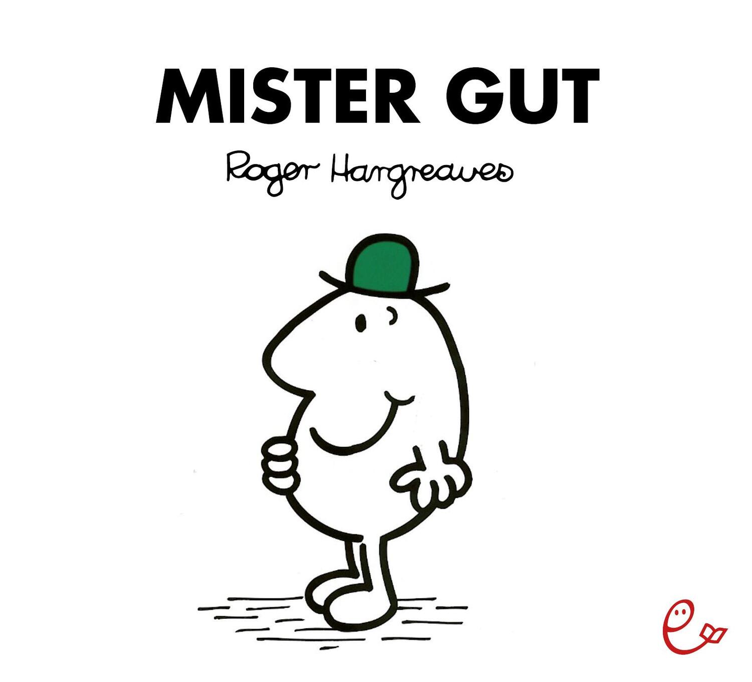 Cover: 9783946100355 | Mister Gut | Roger Hargreaves | Taschenbuch | Mr. Men und Little Miss