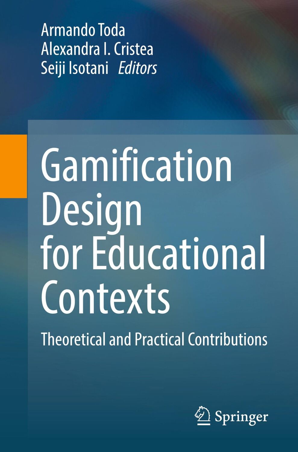 Cover: 9783031319488 | Gamification Design for Educational Contexts | Armando Toda (u. a.)