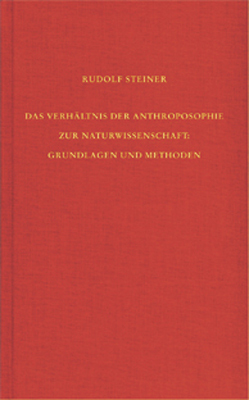 Cover: 9783727407505 | Das Verhältnis der Anthroposophie zur Naturwissenschaft | Steiner
