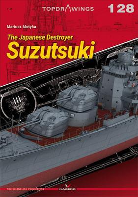 Cover: 9788367294010 | The Japanese Destroyer Suzutsuki | Mariusz Motyka | Taschenbuch | 2022